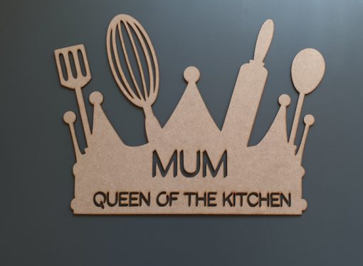 Mum Queen of The Kitchen Wall Sign