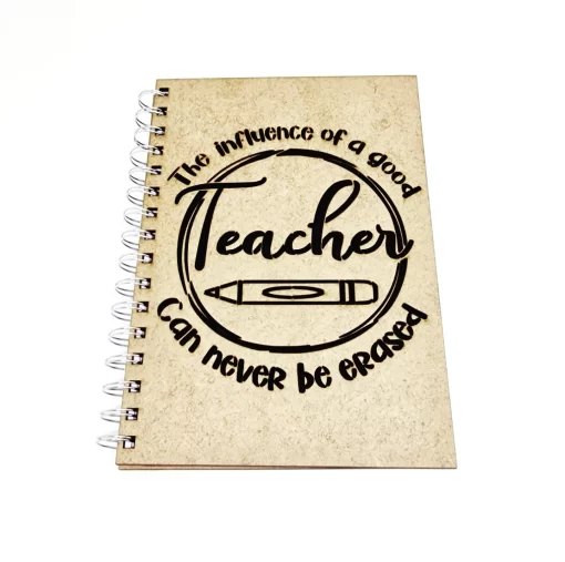 the influence of a good teacher can never be erased notebook